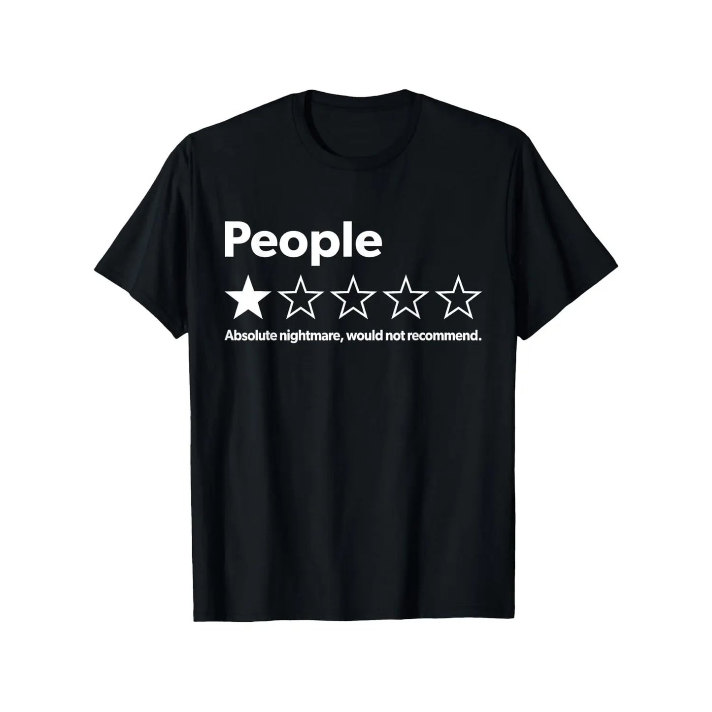 People One Star Review T-Shirt / Sweatshirt / Hoodie